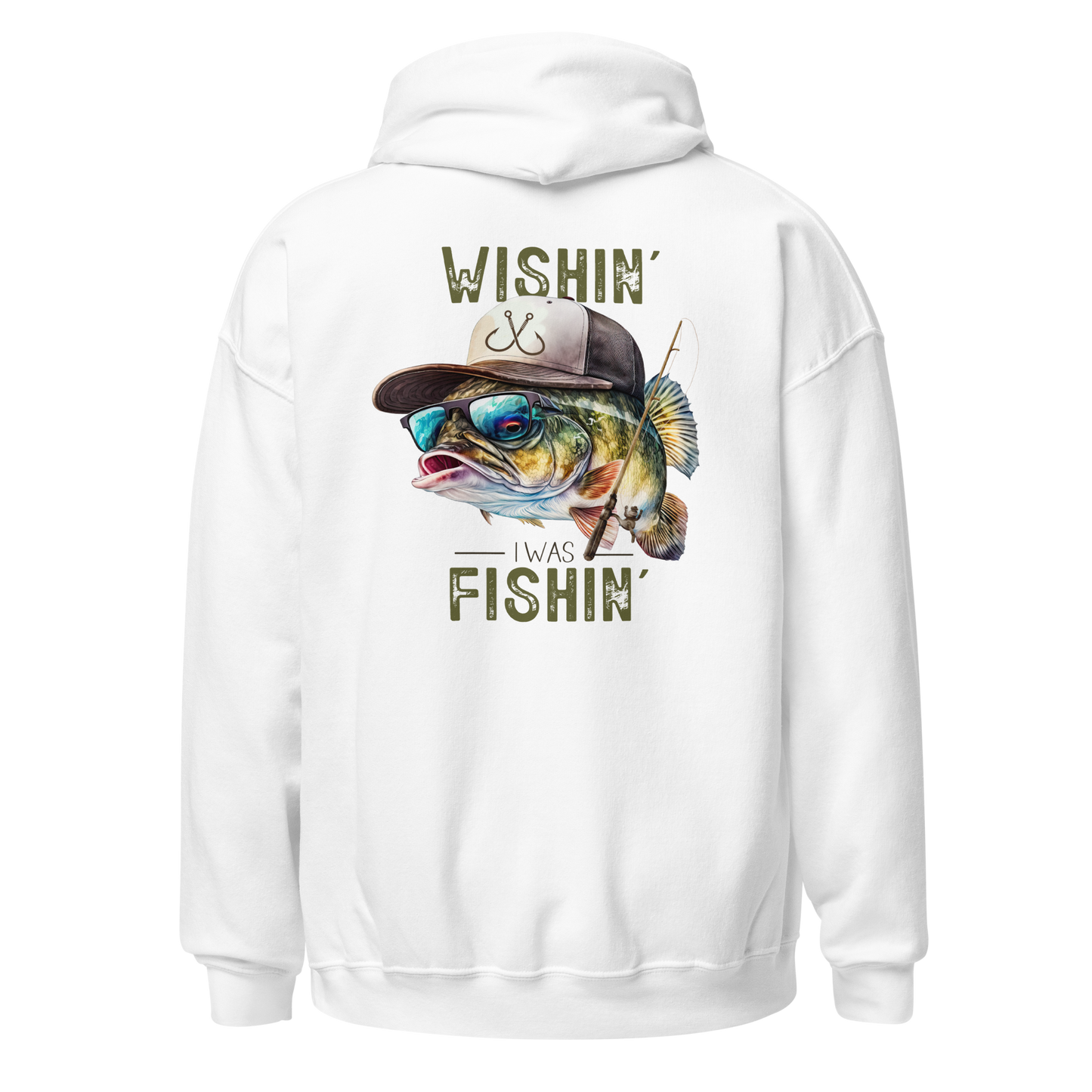 Wishin' I Was Fishin' Hoodie