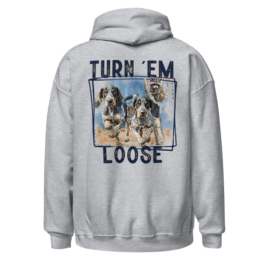 Turn Em Loose Hoodie